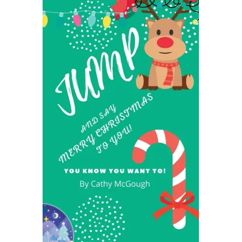 Jump and Say Merry Christmas to You!