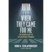 When They Came for Me: The Hidden Diary of an Apartheid Prisoner