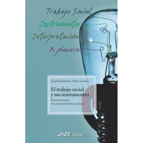 El trabajo social y sus instrumentos: Elementos para una interpretación a piacere