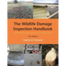 Wildlife Damage Inspection Handbook, 3rd edition