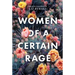 Women of a Certain Rage
