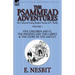 The Collected Young Readers Fiction of E. Nesbit-Volume 1: The Psammead Adventures-Five Children and It, The Phoenix and the Carpet & The Story of the