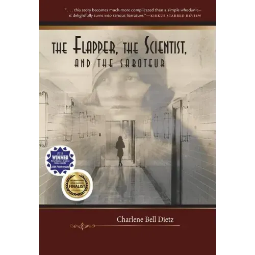 The Flapper, the Scientist, and the Saboteur