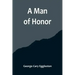 A Man of Honor
