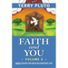 Faith and You, Volume 2: More Essays on Faith in Everyday Life