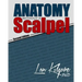 Anatomy Without a Scalpel - Second Edition