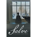 Salve: For Times Like These...A Poetry Collection