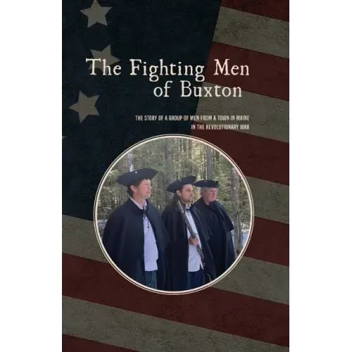 The Fighting Men of Buxton