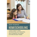 Homeschooling: A Quick Guide to Online, Homeschooling, and Unschooling (How to Homeschool Your Children for the Best Education Possible)