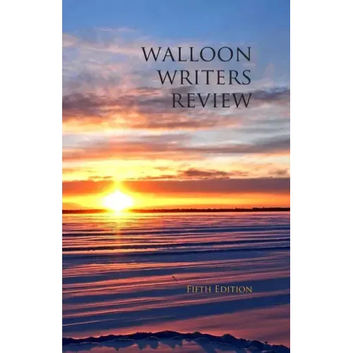 Walloon Writers Review: Fifth Edition