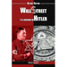 Wall Street y el ascenso de Hitler