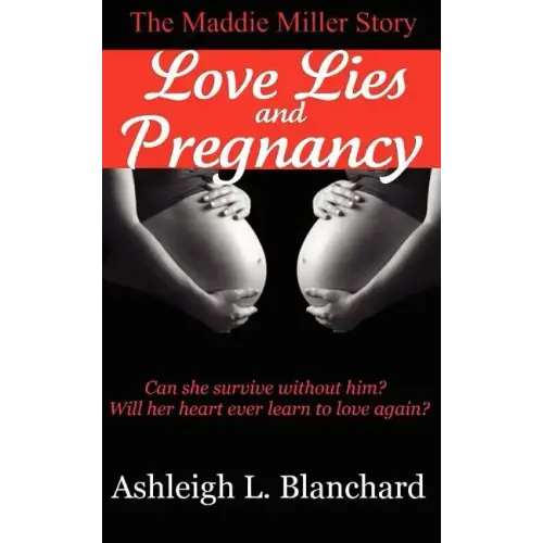 Love Lies and Pregnancy