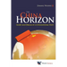 China Horizon, The: Glory and Dream of a Civilizational State