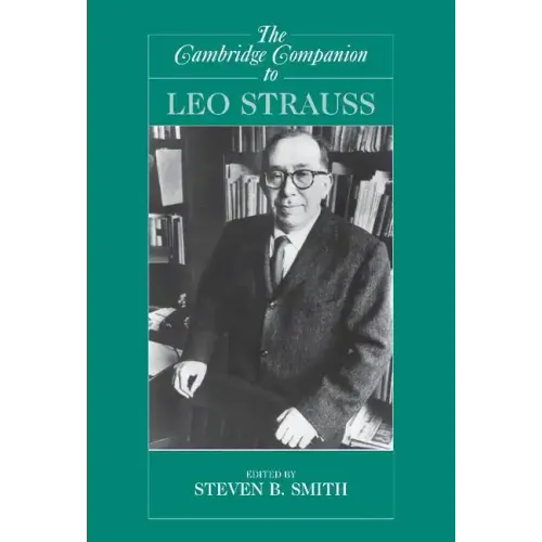 The Cambridge Companion to Leo Strauss