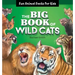 The Big Book of Wild Cats: Fun Animal Facts for Kids