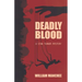 Deadly Blood