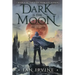 Dark is the Moon