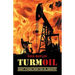 turmOIL: Short Stories from the Oil Industry