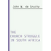 Church Struggle in South Africa