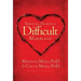 Thriving Despite a Difficult Marriage