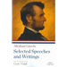 Abraham Lincoln: Selected Speeches and Writings: A Library of America Paperback Classic