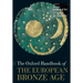 Oxford Handbook of the European Bronze Age