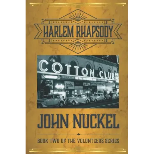 Harlem Rhapsody: A Crime Thriller
