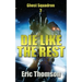 Die Like the Rest