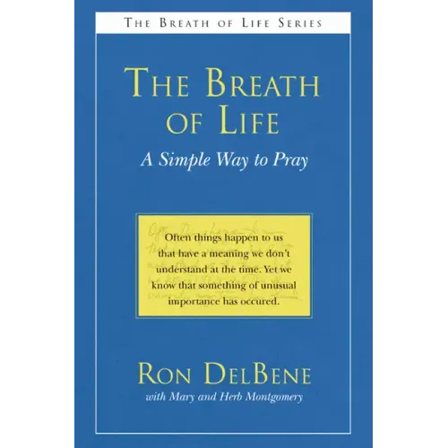 The Breath of Life: A Simple Way to Pray