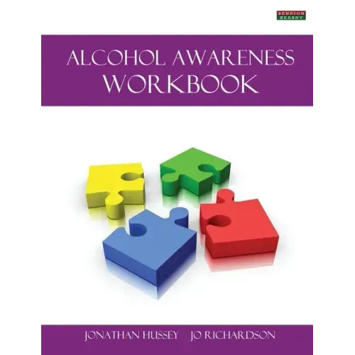 Alcohol Awareness Workbook [Probation Series]
