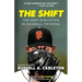 The Shift: The Next Evolution in Baseball Thinking