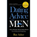 Dating Advice for Men, 3 Books in 1 (What Women Want Men To Know): How to Flirt with, Talk to & Attract Women (The #1 Approach, Communication Mastery