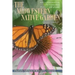 The Midwestern Native Garden: Native Alternatives to Nonnative Flowers and Plants