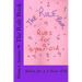 The Rule Book: Rules for a 5-Year-Old