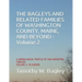 The Bagleys and Related Families of Washington County, Maine, and Beyond: A Genealogical Profile of Our Ancestral Families: Volume 2- In Europe