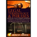 Legal Terminology and Phrases: Master 350+ Essential Business, Enterprise, Commercial and Investment Terms and Phrases Explained with Examples in 10