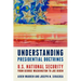 Understanding Presidential Doctrines: U.S. National Security from George Washington to Joe Biden