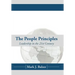 The People Principles: Leadership in the 21st Century