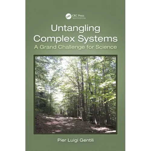 Untangling Complex Systems: A Grand Challenge for Science