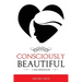 Consciously Beautiful: I Am Enough