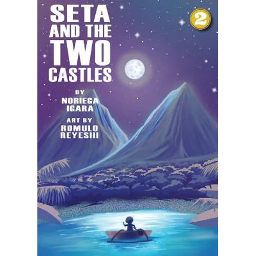 Seta and The Two Castles