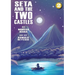 Seta and The Two Castles