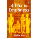 4 Pax to Emptiness