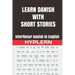 Learn Danish with Short Stories: Interlinear Danish to English