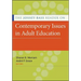 The Jossey-Bass Reader on Contemporary Issues in Adult Education
