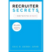 Recruiter Secrets: Insider Tips for Your Job Search