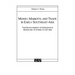 Money, Markets, and Trade in Early Southeast Asia: The Development of Indigenous Monetary Systems to AD 1400