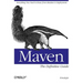 Maven: The Definitive Guide