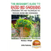 A Beginner's Guide to Raised Bed Gardening: Gardening Tips and Techniques on Organic Raised Bed Gardening
