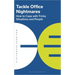 Tackle Office Nightmares: How to Cope with Tricky Situations and People